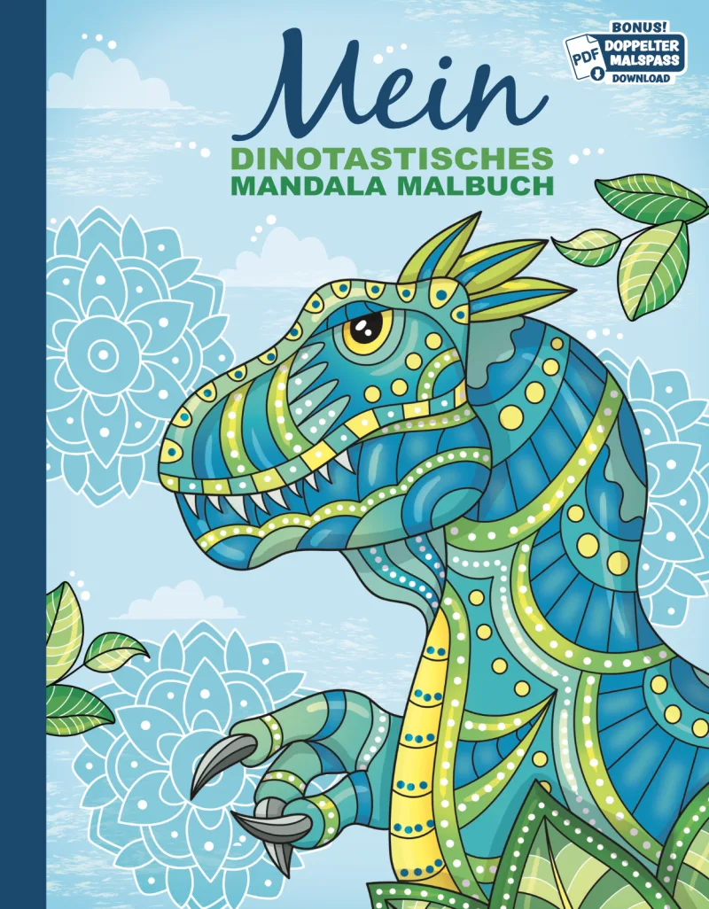 Mein dinotastisches Mandala Malbuch