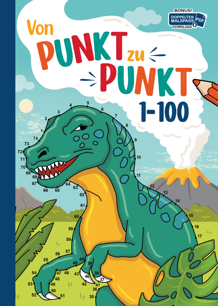 Von Punkt zu Punkt: 50 spannend gestaltete, Dino-Motive im Zahlenraum von 1-100 zum Verbinden und Ausmalen.