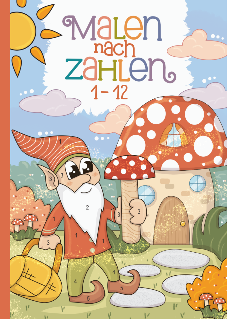 Malen nach Zahlen: Spielerisch Zahlen lernen mit super lustigen Märchen-Motiven.