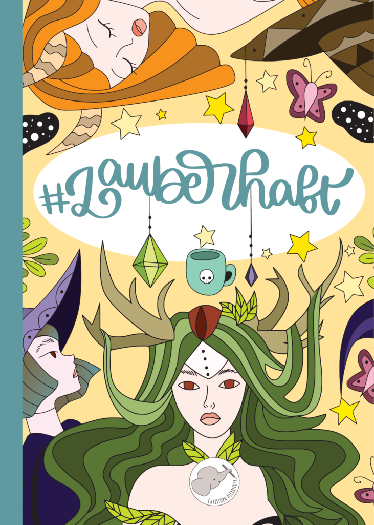 #Zauberhaft: Das verzauberte Entspannungs-Malbuch für Mädchen und Teenagerinnen mit 50 einzigartigen Motiven.